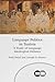 Language Politics in Tunisia: A Study of Language Ideological Debates (Multilingual Matters Book 179)