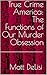 True Crime America: The Fun...