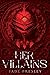 Her Villains (The Shattered Isle, #1)