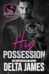 His Possession by Delta James