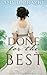 Done for the Best by Amy D'Orazio
