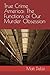 True Crime America: The Fun...