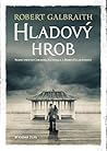 Hladový hrob by Robert Galbraith