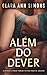 Além do Dever (Portuguese Edition)