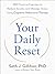 Your Daily Reset: 366 Practical Exercises to Reduce Anxiety and Manage Stress Using Cognitive Behavioral Therapy