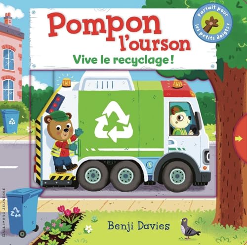 Pompon l'ourson : Vive le recyclage ! (Board Book)