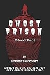 Ghost Prison: Blo...