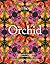 WELBECK The Orchid Royal Bo...