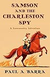 Samson and the Charleston Spy: A Lowcountry Adventure