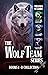 Wolf Team Series Books 1-3 ...