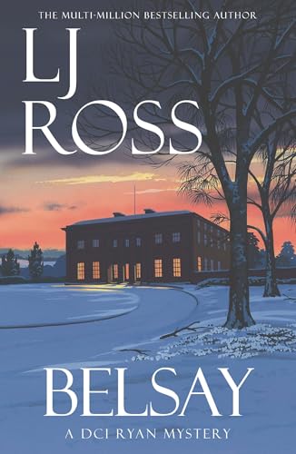 Belsay  (DCI Ryan Mysteries, #23)