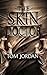 The Skin Doctor by Tom Jordan