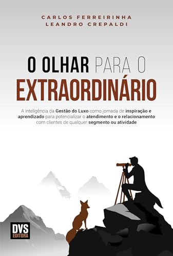 O Olhar para o Extraordinário (Portuguese Edition)