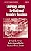 Laboratory Auditing for Quality and Regulatory Compliance