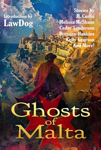 Ghosts of Malta (Raconteur Press Anthologies Book 1)