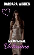My Criminal Valentine