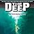 The Deep