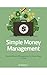 Simple Money Management by Judy Graham