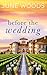 Before the Wedding (Book 6 Pacific Secrets)