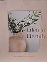 Eden to Eternity:...