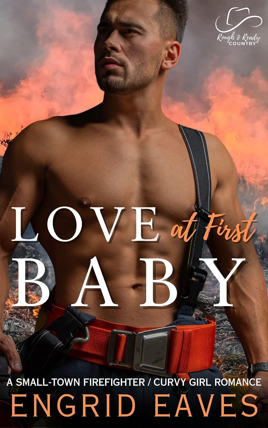 Love at First Baby (Rough & Ready Country #5)