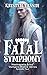 Fatal Symphony: Vampire Pri...
