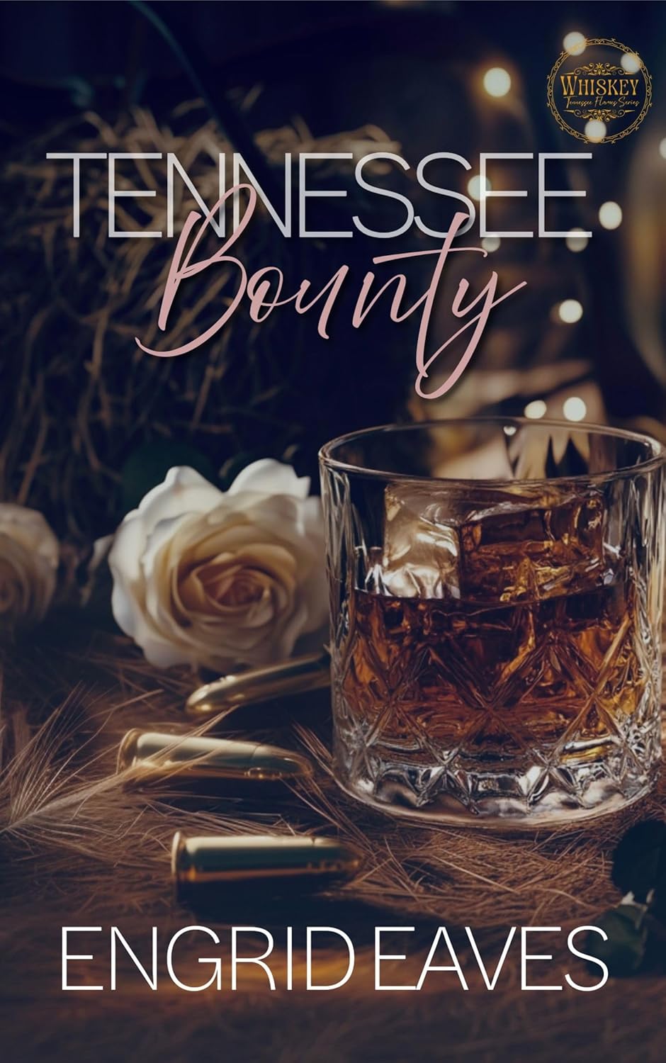 Tennessee Bounty: An Enemies-to-Lovers, Ex-Military Cowboy, Curvy Girl Romance (Kindle Edition)
