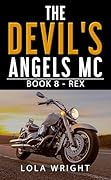 Rex (The Devil's Angels MC, #8)