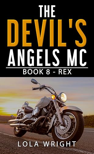 Rex (The Devil's Angels MC, #8)