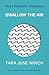 Swallow the Air (First Nations Classics)