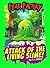 Attack of the Living Slime! by R I Pierce