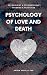 Psychology of Love and Deat...