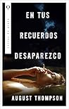 En tus recuerdos ...