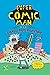 Super Cómic Man y el lápiz ...