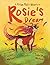Rosie's Dream