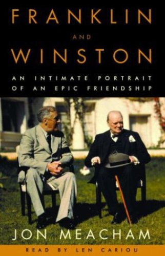 Franklin and Winston: An Intimate Portrait of an Epic Friendship