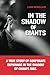 In the Shadow of Giants by Liam Monclair