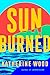 Sunburned