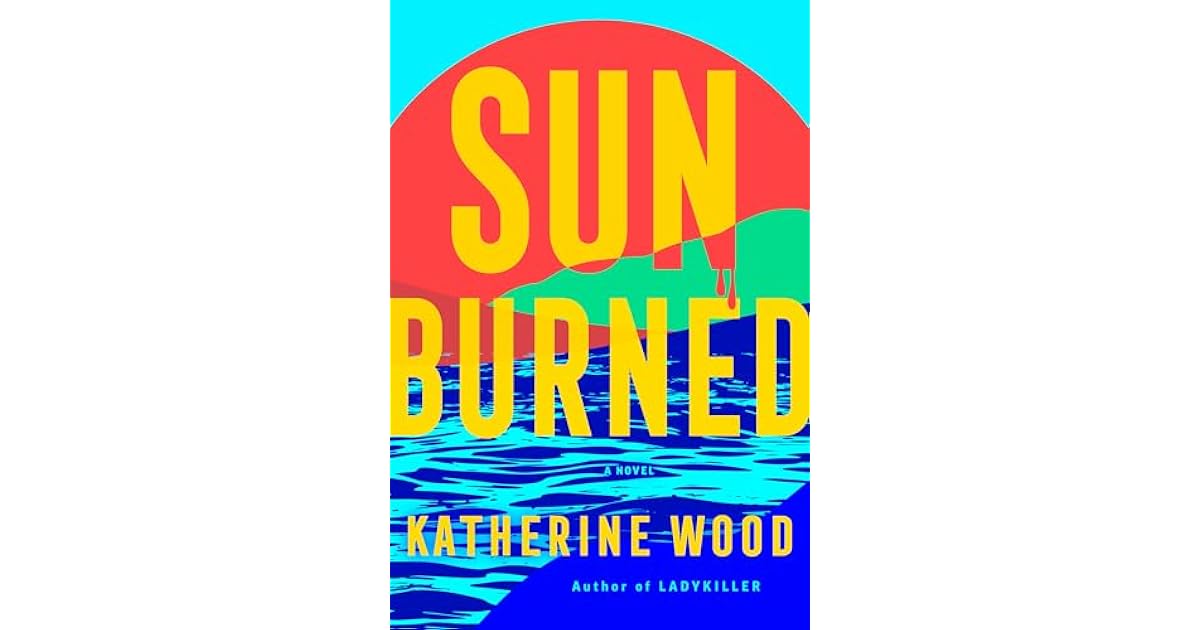 Book giveaway for Sunburned by Katherine Wood Apr 01Apr 30, 2025