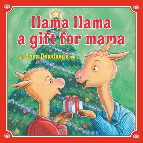 Llama Llama: A Gift for Mama: A Christmas Book for Kids and Toddlers (Hardcover)