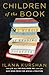Children of the Book by Ilana Kurshan
