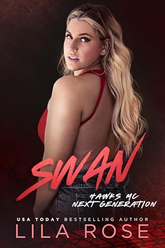 Swan (Hawks MC: Next Generation, #4)