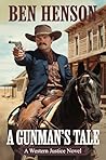 A Gunman's Tale (Western Justice)