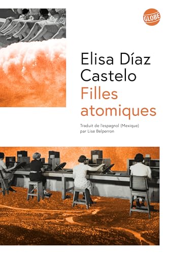 Filles atomiques (Paperback)