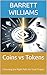 Coins vs Tokens: Choosing the Right Path for Your Project (Crypto Coin Mastery: A Step-by-Step Guide to Creating Your Own Digital Currency Book 2)