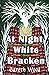 At Night, White Bracken