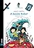 A Escola Robot (INFANTIL E ...