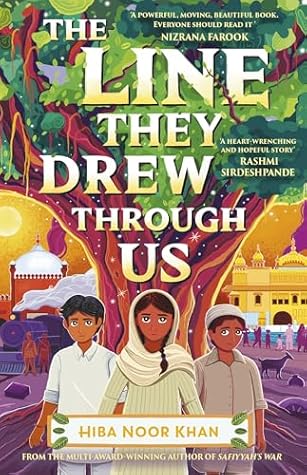 The Line They Drew Through Us by Hiba Noor Khan