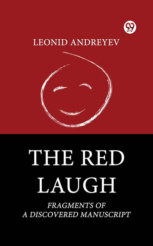 The Red Laugh Fragments Of A Discovered Manuscript