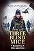 Three Blind Mice (Fallen Apples)